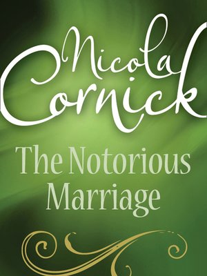 cover image of The Notorious Marriage